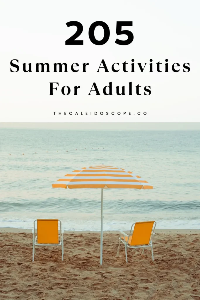205 summer activities for adults