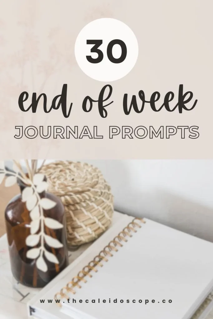 30 end of week journal prompts
