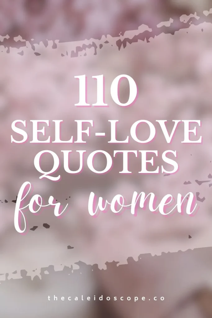 110 self-love quotes for women