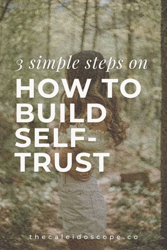 3 simple steps on how to build self-trust